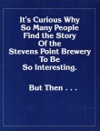 Stevens Point Brewery history